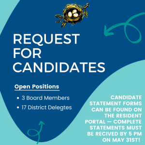 Call for Candidates & District Delegates!